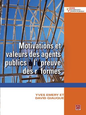 cover image of Motivations et valeurs des agents publics à l'épreuve des...